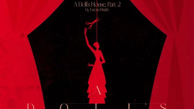 A Doll's House, Part 2 by Lucas Hnath